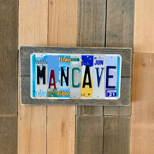 Mancave License Plate Sign